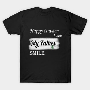 father is the best T-Shirt